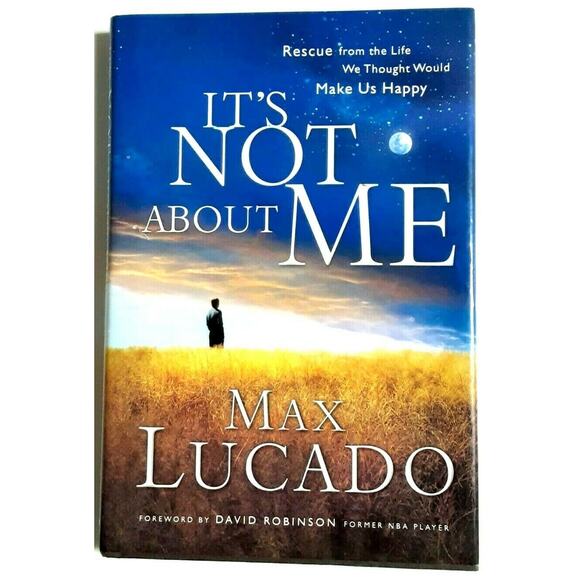 BUY 3.. Its Not About Me Rescue from Life We Thought Would Make Us Happy Study - Picture 2 of 8